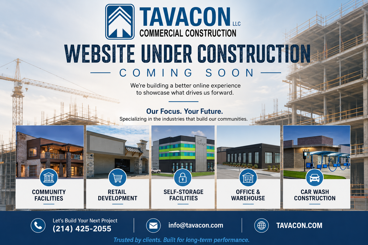 Tavacon website under construction and coming soon. Tavacon specializes in community facilities, retail development, self-storage facilities, office and warehouse construction, and car wash construction.